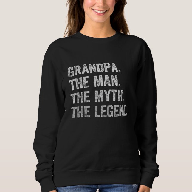 Mens Opa Der Mann der Mythos Der legendäre Vater G Sweatshirt (Vorderseite)
