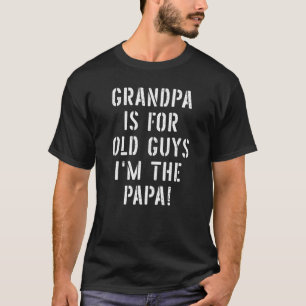 Mens Opa ist für alte Typ für Männer T-Shirt
