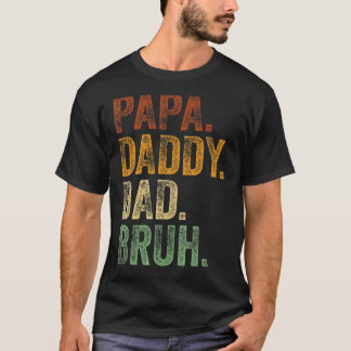 Mens Papa Daddy Vater Bruh Daddy and Me Girl Vater T-Shirt