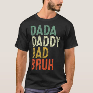 Mens Papa Daddy Vater Bruh Daddy and Me Vaters Da T-Shirt