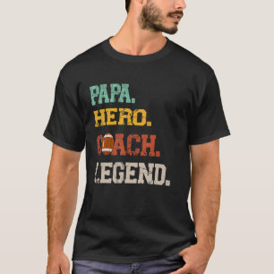 Mens Papa Hero Coach Legend Football Vathage Day T-Shirt