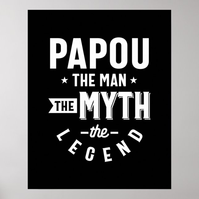 Mens Papou der Mann der Mythos der Legende Geschen Poster (Vorne)