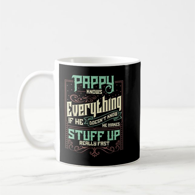 Mens Pappy weiß alles Funny Pappy Vathers Da Kaffeetasse (Links)