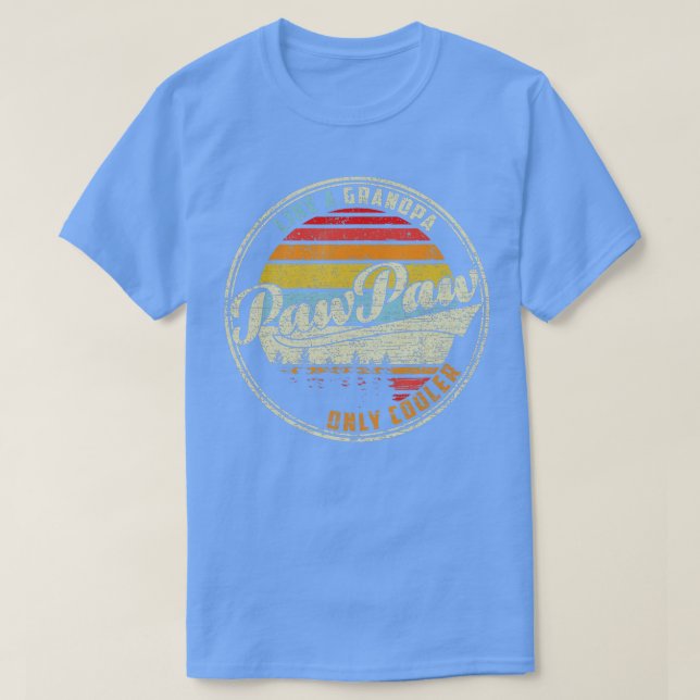 Mens PAWPAWPAY Wie ein Opa NUR COOLER PAPA D T-Shirt (Design vorne)