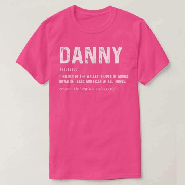 Mens Personalized Danny Dad Noun Firstname Fathers T-Shirt (Design vorne)