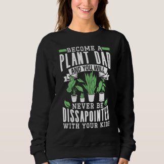 Mens Pflanze Daddy Houseplant Gardener 4 Sweatshirt