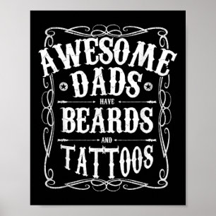 Mens Phantastische Väter haben Bärte und Tattoos F Poster