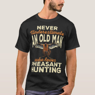 Mens Pheasant Junting Upland Bird Hunting T - Shir T-Shirt