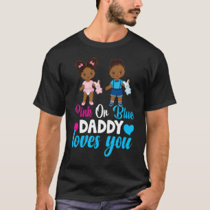 Mens Pink oder Blue Daddy Lieben Sie Papa zu Gen. T-Shirt