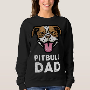 Mens Pitbull Vater Pittie Pitty Pet Funny Downer Sweatshirt