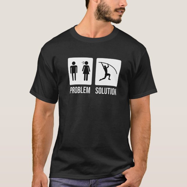 Mens Pole Vault Vaulter Jump Problem Solution   T-Shirt (Vorderseite)