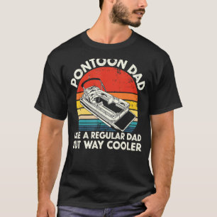 Mens Pontoon Vater wie ein regelmäßiger Vater, abe T-Shirt