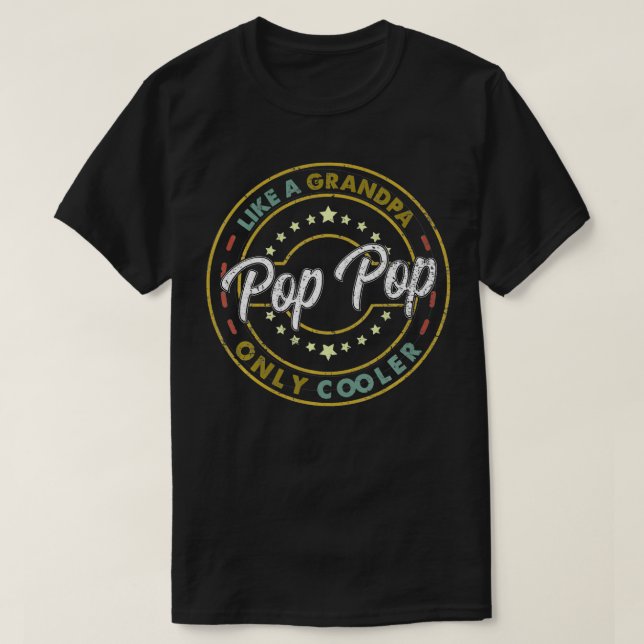 Mens POP POP wie ein Opa NUR COOLER Retro-Vater T-Shirt (Design vorne)