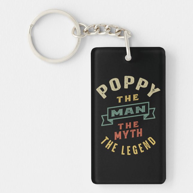 Mens Poppy The Man Myth Legend Vater Gift Schlüsselanhänger (Vorderseite)
