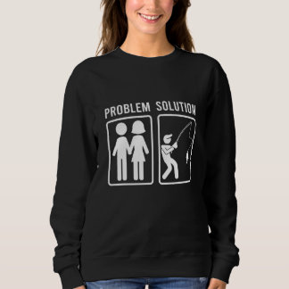 Mens Problem Lösung Urlaub Fischfang Fischfang Fis Sweatshirt
