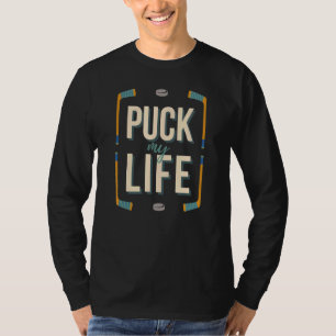 Mens Puck My Life Coach Hockey Fan T-Shirt
