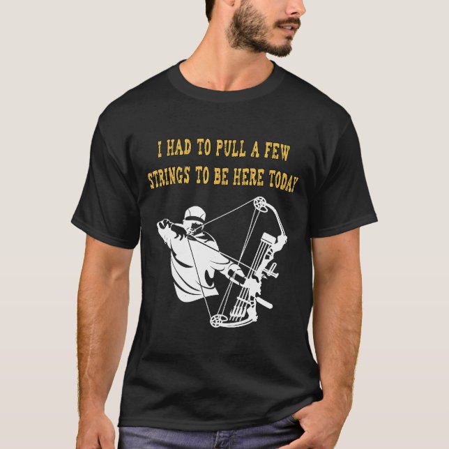 Mens Pull A Fees Strings Archery Pun Sarcasm Funny T-Shirt (Vorderseite)