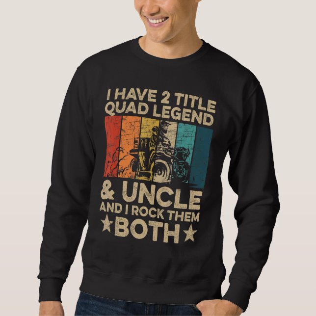 Mens Quad Racing für deinen Quad Uncle Sweatshirt (Vorderseite)