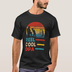 Mens Reel Cool Opa Fisherman Daddy Father Day Gift T-Shirt
