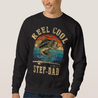 Mens Reel Cool Step Vater Fisherman Father S Day F Sweatshirt