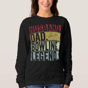 Mens Retro Husband Vater Bowling Legende für Vater Sweatshirt