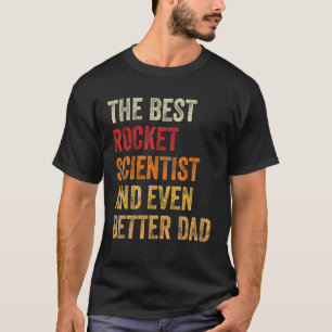 Mens Retro Rocket Scientist und noch besser Vater T-Shirt