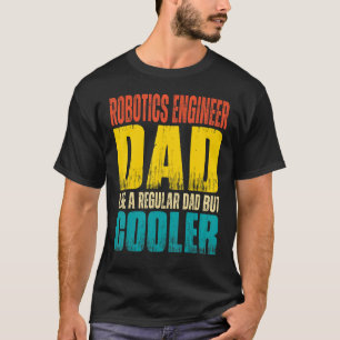 Mens Robotics Engineer Vater Wie ein regulärer Vat T-Shirt