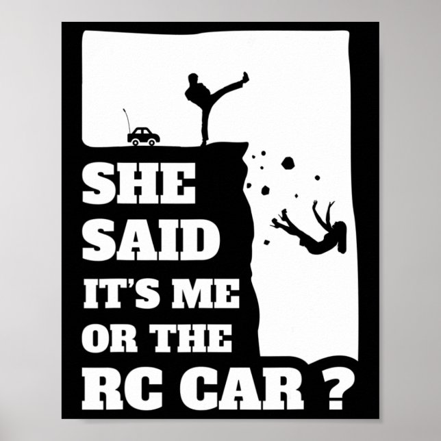 Mens sagte sie sein Ich oder das Auto Spaß Geschen Poster (Vorne)