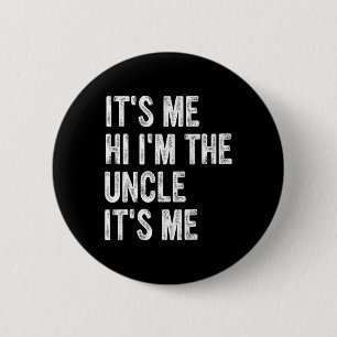 Mens sein Ich Hi im Onkel ist mein Ich Button