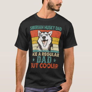 Mens sibirische Huskies sind meine Lieblingsmensch T-Shirt