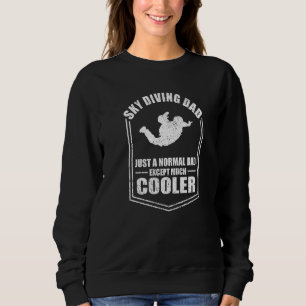 Mens Skydiving Vater nur ein normaler Vater, außer Sweatshirt
