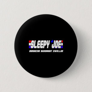Mens Sleepy Joe Basement Dweller Pro Trump Anti Bi Button