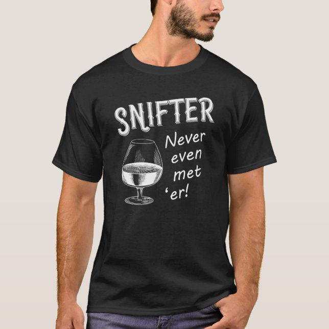 Mens Snifter trifft sich nie einmal mit seinem Whi T-Shirt (Vorderseite)