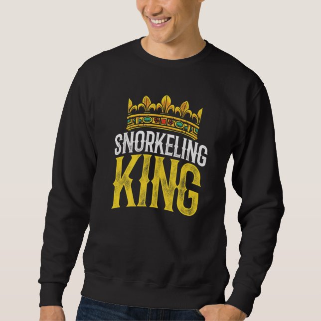 Mens Snorkeling King Scuba Diver Diving Snorkeling Sweatshirt (Vorderseite)