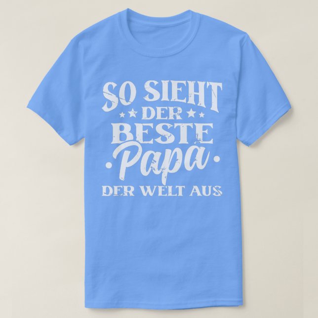 Mens so ssieht Der Beste Vater der Welt Papa T-Shirt (Design vorne)