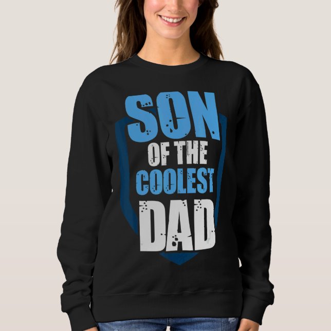 Mens Son des Coolsten Vaters Daddy Sweatshirt (Vorderseite)