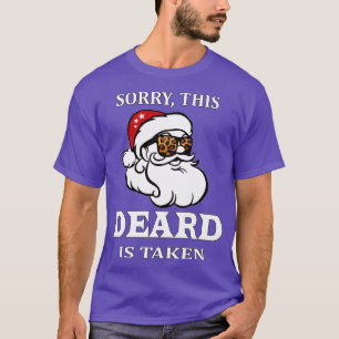 Mens Sorry This Beard is Taked Shirt Christmas Gno