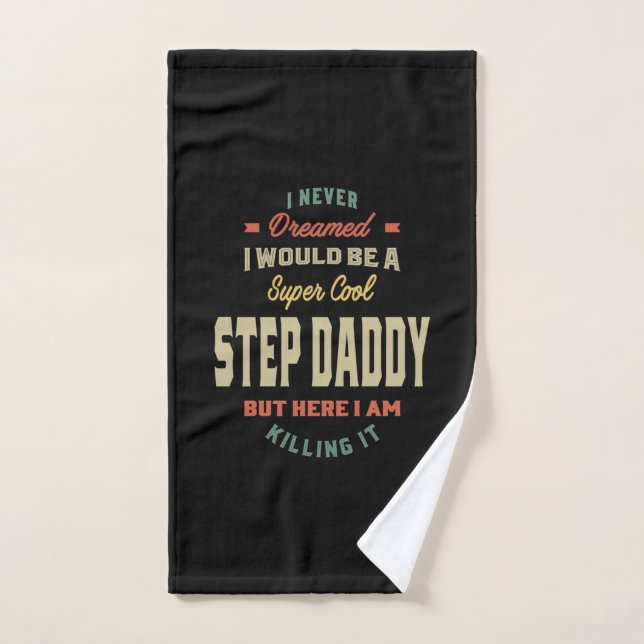 Mens Super Cool Step Papa Killing It Père Cadeau (Serviette à main)