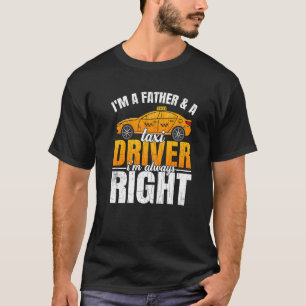 Mens Taxi Fahrer Vater Taxi Auto Taxi Grafik T-Shirt