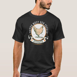 Mens the 2022 ‘most Hen Pecked of the Year’ Award T-Shirt