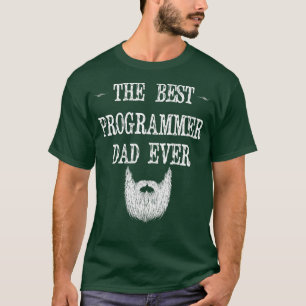 Mens the Best Programmer Vater Ever Funny Coding G T-Shirt