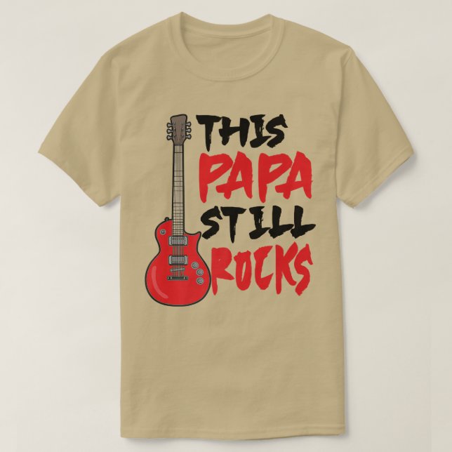 Mens This Papa Still Rocks, Gitarre Vater826 T-Shirt (Design vorne)
