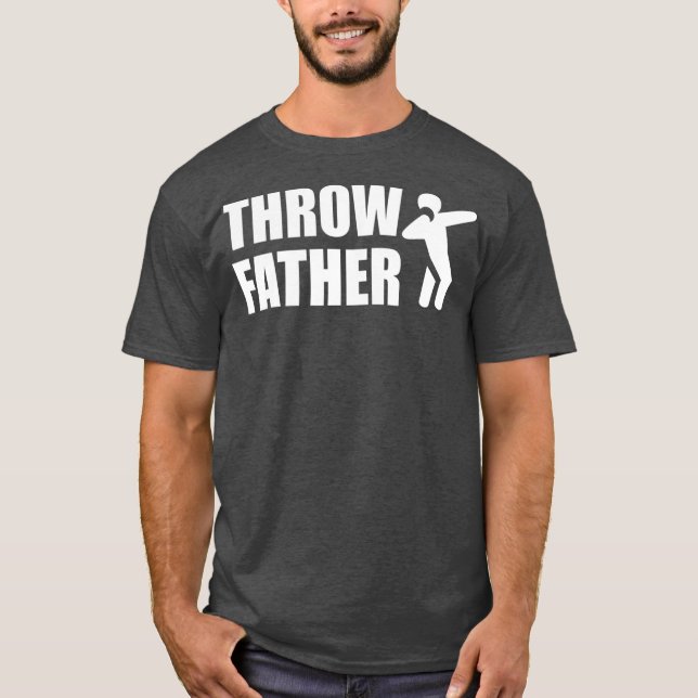 Mens Throw Vater Shoot Setzen Shootputter  T-Shirt (Vorderseite)