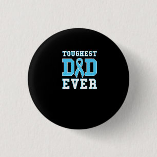 Mens Toughest Vater jemals - Prostatakrebs-Bewusst Button