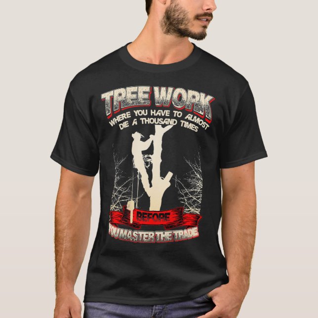 Mens Tree Climber Arborist Shirt Gift  (Vorderseite)