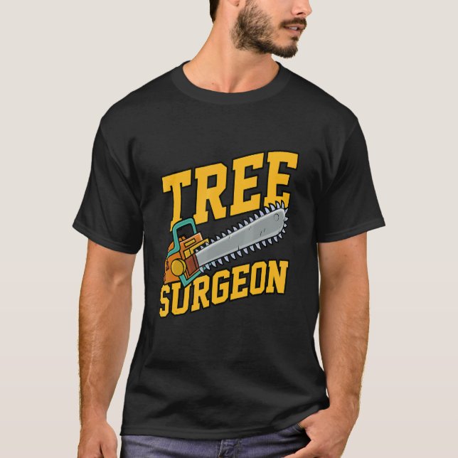 Mens Tree Surgeon Working Crafting Handyman Mechan T-Shirt (Vorderseite)