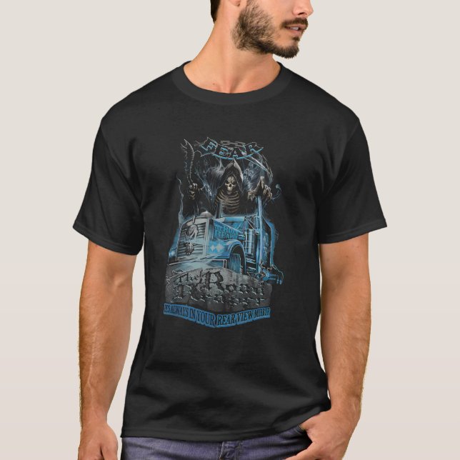 Mens Truck Angst, er ist immer in Ihrer Rückansich T-Shirt (Vorderseite)