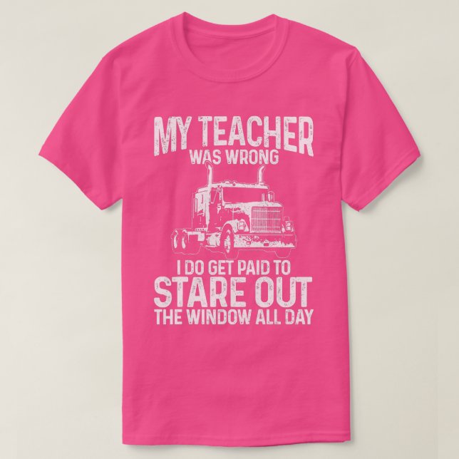 Mens Truck Driver Trucker Big Rig Funny Saying Quo T-Shirt (Design vorne)