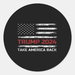 Mens Trump 2024 nimmt Amerika zurück Wahlpatriot Runder Aufkleber