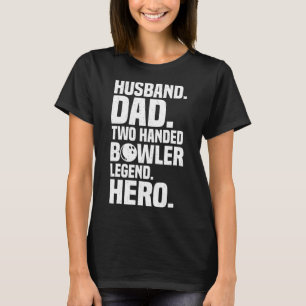 Mens Two Handheld Bowler Funny Bowling für Vater T-Shirt